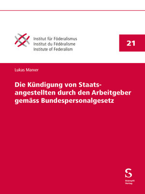 cover image of Die Kündigung von Staatsangestellten durch den Arbeitgeber gemäss Bundespersonalgesetz